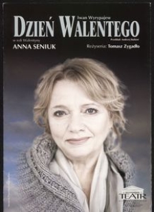 Program teatralny. "Dzień Walentego" Iwan Wyrypajew