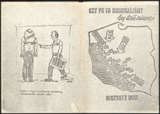 Druk ulotny. "Czy po to budowaliśmy, żeby dziś niszczyć ojczysty dom