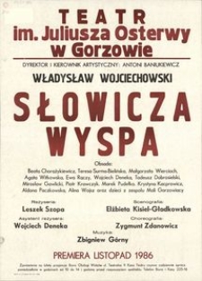 [Afisz] Wojciechowski Władysław, "Słowicza wyspa"