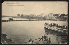 Landsberg a. W. : Pontonbr&uuml;cke und Dampferverkehr