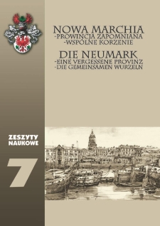 Zeszyty Naukowe nr 7. Nowa Marchia - Prowincja Zapomniana - Wspólne Korzenie