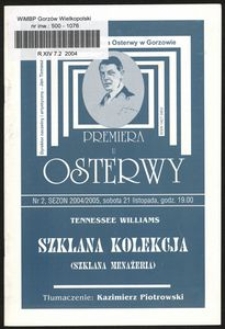 [Program] Williams Tennessee "Szklana kolekcja" (Szklana menażeria)