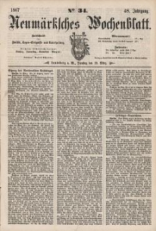 Neum&auml;rksches Wochenblatt : Zeitschrift f&uuml;r Politik, Tages-Ereignisse und Unterhaltung, 1867, Jg. 48, Nr. 34
