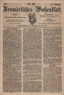 Neum&auml;rksches Wochenblatt : Zeitschrift f&uuml;r Politik, Tages-Ereignisse und Unterhaltung, 1867, Jg. 48, Nr. 57