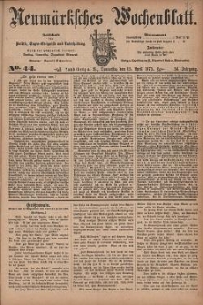 Neum&auml;rksches Wochenblatt : Zeitschrift f&uuml;r Politik, Tages-Ereignisse und Unterhaltung, 1875, Jg. 56, Nr. 44