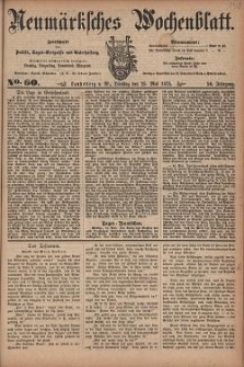 Neum&auml;rksches Wochenblatt : Zeitschrift f&uuml;r Politik, Tages-Ereignisse und Unterhaltung, 1875, Jg. 56, Nr. 60