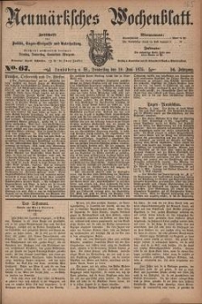 Neum&auml;rksches Wochenblatt : Zeitschrift f&uuml;r Politik, Tages-Ereignisse und Unterhaltung, 1875, Jg. 56, Nr. 67