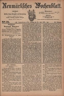 Neum&auml;rksches Wochenblatt : Zeitschrift f&uuml;r Politik, Tages-Ereignisse und Unterhaltung, 1875, Jg. 56, Nr. 75