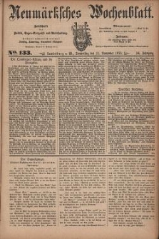 Neum&auml;rksches Wochenblatt : Zeitschrift f&uuml;r Politik, Tages-Ereignisse und Unterhaltung, 1875, Jg. 56, Nr. 133