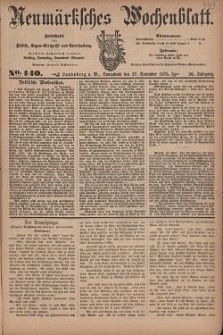 Neum&auml;rksches Wochenblatt : Zeitschrift f&uuml;r Politik, Tages-Ereignisse und Unterhaltung, 1875, Jg. 56, Nr. 140