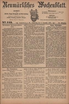 Neum&auml;rksches Wochenblatt : Zeitschrift f&uuml;r Politik, Tages-Ereignisse und Unterhaltung, 1875, Jg. 56, Nr. 142