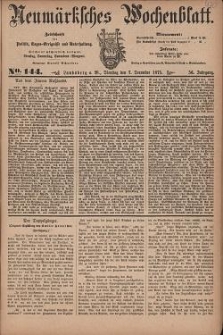 Neum&auml;rksches Wochenblatt : Zeitschrift f&uuml;r Politik, Tages-Ereignisse und Unterhaltung, 1875, Jg. 56, Nr. 144