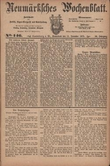 Neum&auml;rksches Wochenblatt : Zeitschrift f&uuml;r Politik, Tages-Ereignisse und Unterhaltung, 1875, Jg. 56, Nr. 146