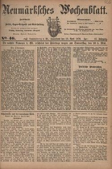 Neum&auml;rksches Wochenblatt : Zeitschrift f&uuml;r Politik, Tages-Ereignisse und Unterhaltung, 1876, Jg. 57, Nr. 46
