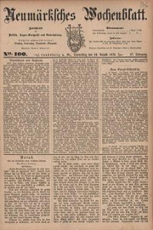 Neum&auml;rksches Wochenblatt : Zeitschrift f&uuml;r Politik, Tages-Ereignisse und Unterhaltung, 1876, Jg. 57, Nr. 100