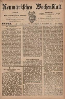 Neum&auml;rksches Wochenblatt : Zeitschrift f&uuml;r Politik, Tages-Ereignisse und Unterhaltung, 1876, Jg. 57, Nr. 103