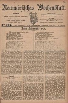Neum&auml;rksches Wochenblatt : Zeitschrift f&uuml;r Politik, Tages-Ereignisse und Unterhaltung, 1876, Jg. 57, Nr. 104
