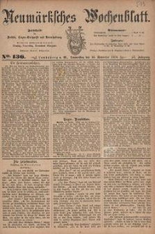 Neum&auml;rksches Wochenblatt : Zeitschrift f&uuml;r Politik, Tages-Ereignisse und Unterhaltung, 1876, Jg. 57, Nr. 136