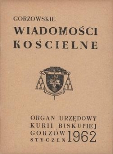 Gorzowskie Wiadomości Kościelne, 1962, R.6, nr 1