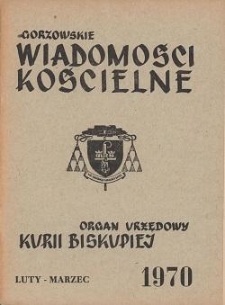 Gorzowskie Wiadomości Kościelne, 1970, R.13 [i.e.14], nr 2-3