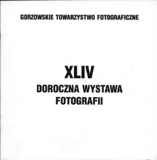 XLIV Doroczna Wystawa Fotografii