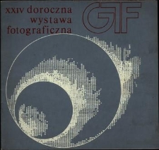 XXIV Doroczna Wystawa Fotograficzna