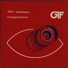 XXV Doroczna Wystawa Fotograficzna