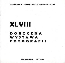 XLVIII Doroczna Wystawa Fotografii