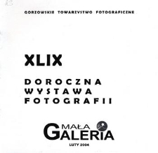 XLIX Doroczna Wystawa Fotografii
