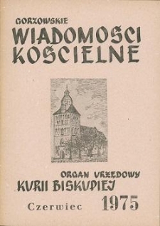 Gorzowskie Wiadomości Kościelne, 1975, R.17, nr 6